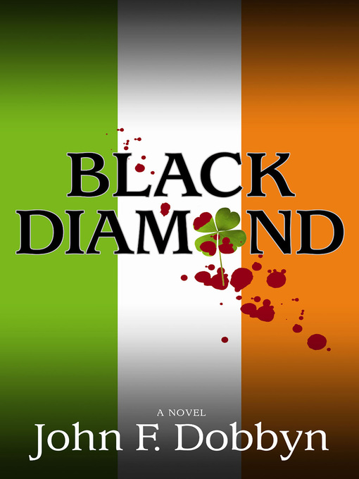Title details for Black Diamond by John F. Dobbyn - Available